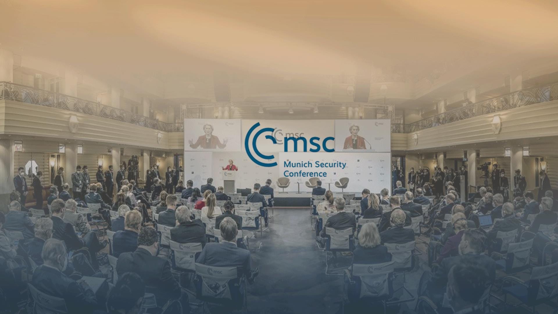 مؤتمر ميونيخ للأمن  منصة دولية رائدة للحوار الأمني